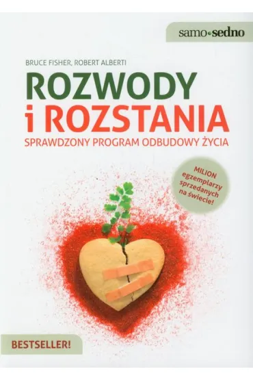 ROZWODY I ROZSTANIA Sprawdzony program odbudowy �ycia - Bruce Fisher, Dr Robert E. Alberti