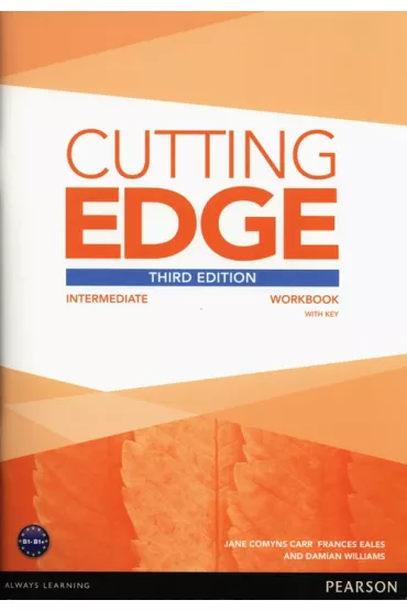 Cutting Edge 3rd Edition. Intermediate B1/B1+. Workbook with key, online audio - Jane Comyns Carr, Damian Williams, Frances Eales