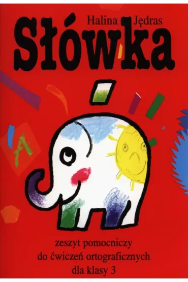 SLOWKA KLASA 3-GRAFAG - Halina J�dras