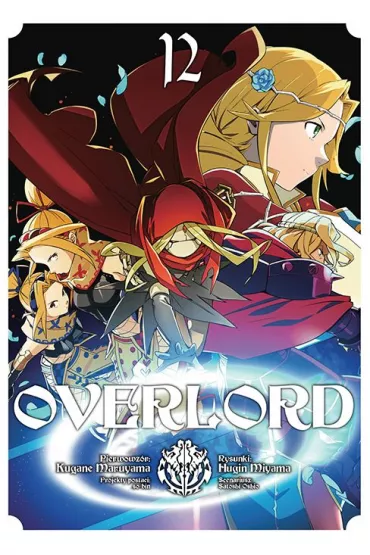 Overlord. Tom 12 - Maruyama Kugane, Fugin Miyama