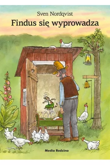 Pettson i Findus. Findus si� wyprowadza - Sven Nordqvist