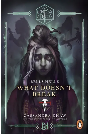 Bells Hells. What Doesn't Break wer. angielska - Cassandra  Khaw
