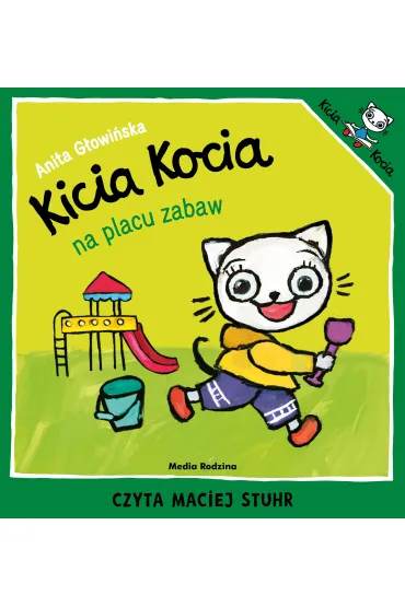 Audiobook Kicia Kocia na placu zabaw mp3 - Anita G�owi�ska