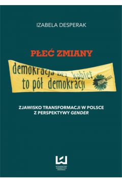 eBook Pe zmiany. Zjawisko transformacji w Polsce z perspektywy gender pdf