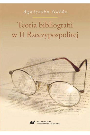 Teoria bibliografii w II Rzeczypospolitej