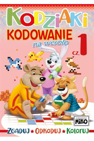 Kodziaki. Kodowanie na weso�o. Cz�� 1