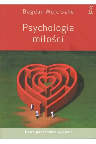 Psychologia mi�o�ci - Bogdan Wojciszke