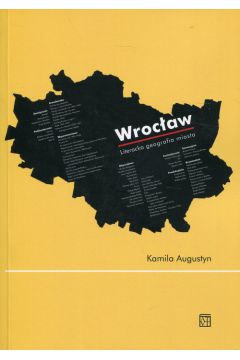 Wrocaw Literacka geografia miasta