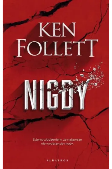 Nigdy - Ken Follett