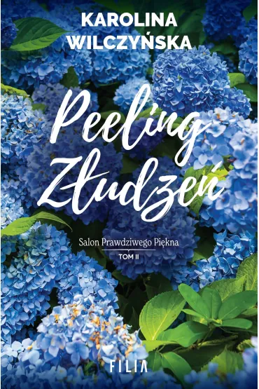 Peeling z�udze� - Karolina Wilczy�ska