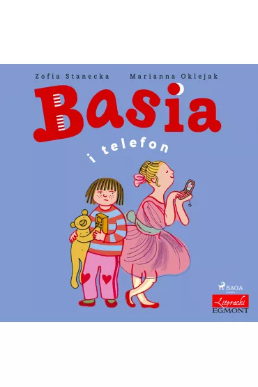 Audiobook Basia i telefon mp3 - Marianna Oklejak, Zofia Stanecka