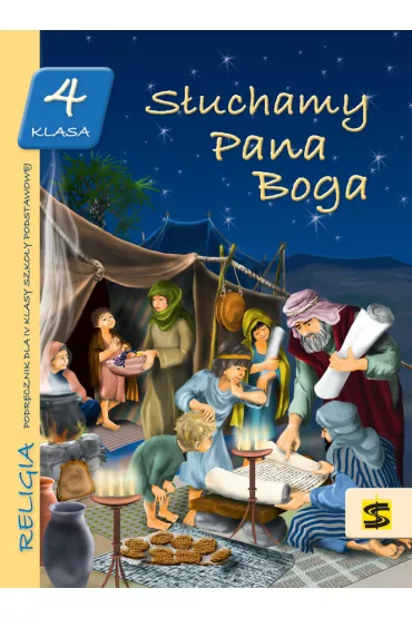 S�uchamy Pana Boga. Podr�cznik do nauki religii dla IV klasy szko�y podstawowej - Tadeusz Panu�, Andrzej Kielian, Adam Berski
