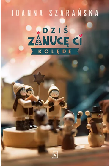 Dzi� zanuc� ci kol�d� - Joanna Szara�ska