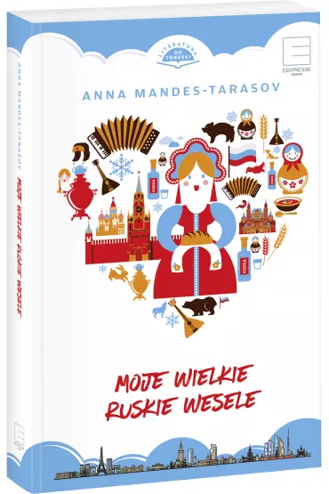 Moje wielkie ruskie wesele - Anna Mandes-Tarasov