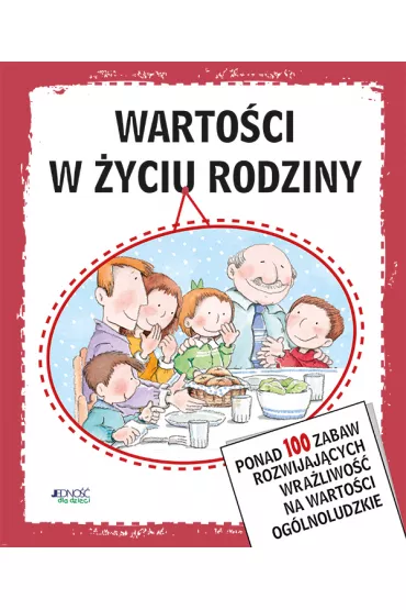 Warto�ci w �yciu rodziny - Silvia Carbonell, Laura Blanco