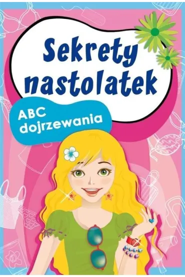 Sekrety nastolatek. ABC dojrzewania - Ewa Stompor