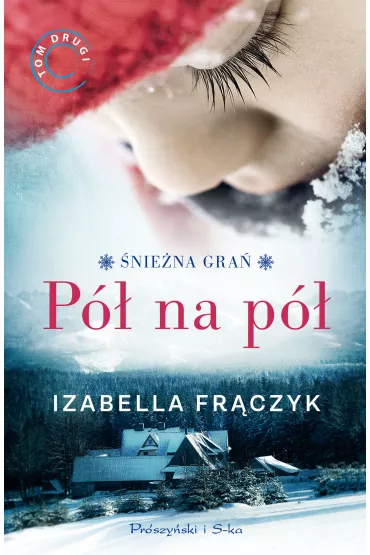 P� na p� - Izabella Fr�czyk