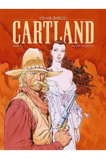 Cartland. Wydanie zbiorcze. Tom 2 - Laurence  Harl, Michel  Blanc-Dumont