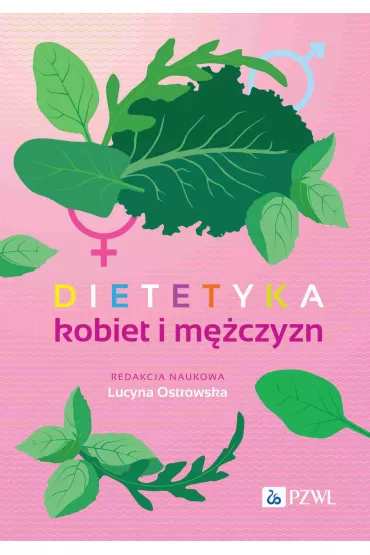 Dietetyka kobiet i m�czyzn - Lucyna  Ostrowska