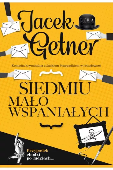 Siedmiu ma�o wspania�ych - Jacek Getner