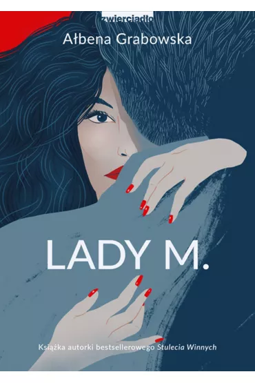 Lady M. - A�bena Grabowska
