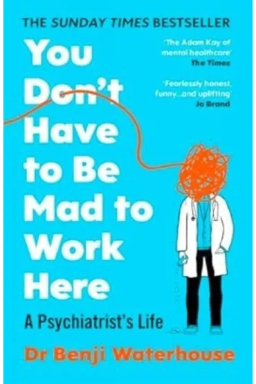 You Don't Have to Be Mad to Work Here wer. angielska - Benji Waterhouse
