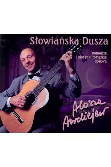 S�owia�ska dusza CD - Alosza Awdiejew