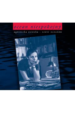 CD Agnieszka Osiecka - Ocean niespokojny