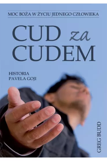 Cud za cudem - Greg Budd