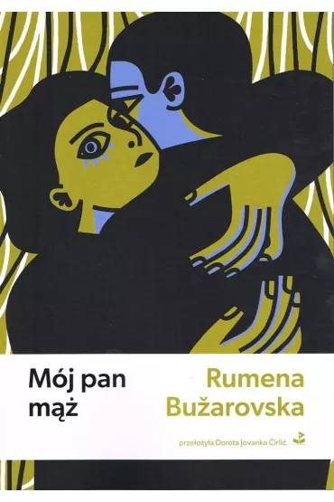 M�j pan m�� - Rumena Buzarovska