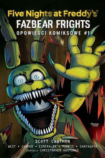 Five Nights at Freddy's. Fazbear Frights. Opowieci komiksowe. Tom 1 - Scott Cawthon