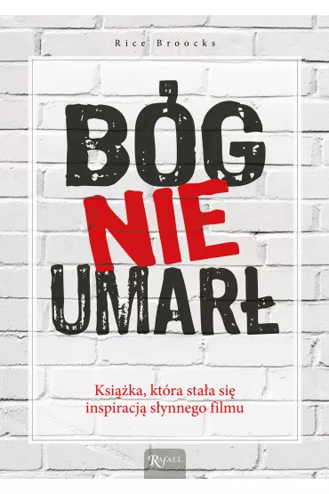 B�g nie umar� - Rice Broocks
