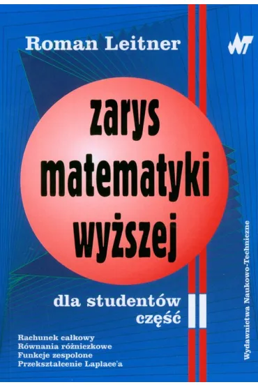 Zarys matematyki wy�szej cz�� 2 - Roman Leitner