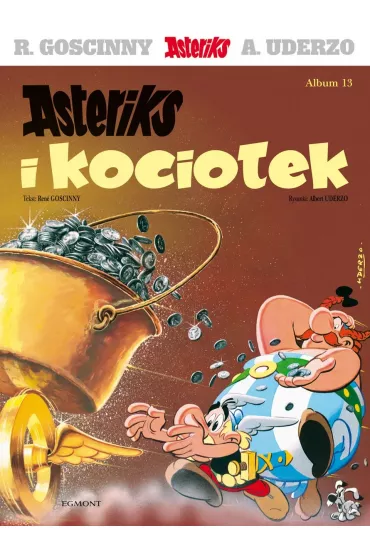 Asteriks. Asteriks i kocioek. Tom 13 - Ren Goscinny