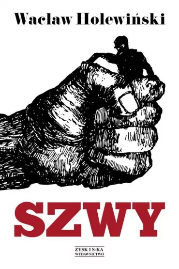 Szwy - Wac�aw Holewi�ski