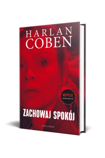 Zachowaj spok�j. Wydanie serialowe - Harlan Coben