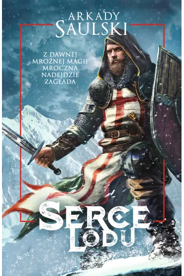 eBook Serce Lodu mobi epub - Arkady Saulski