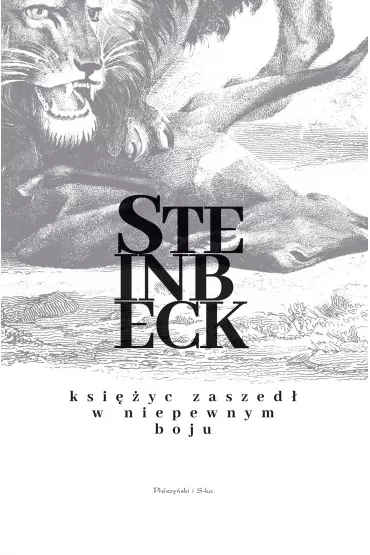 Ksi�yc zaszed�. W niepewnym boju - John Steinbeck, Jan  Hensel