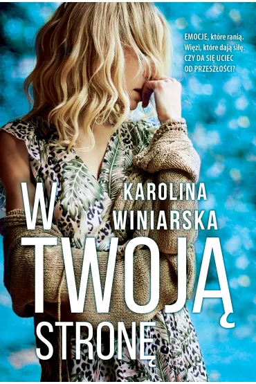 W twoj stron - Karolina  Winiarska