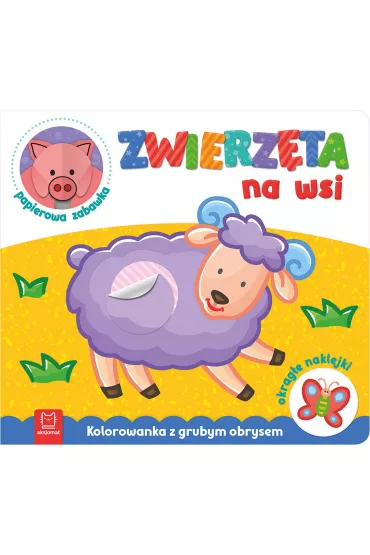 Zwierz�ta na wsi. Kolorowanka z grubym obrysem - Agnieszka Bator