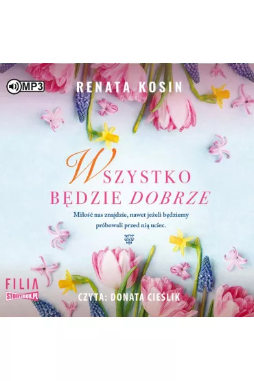Audiobook CD MP3 Wszystko b�dzie dobrze - Renata Kosin