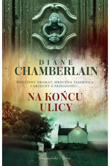Na ko�cu ulicy - Diane Chamberlain