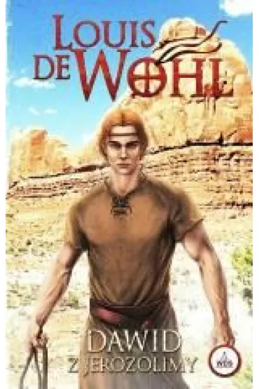 Dawid z Jerozolimy (barwione brzegi) - Louis De Wohl