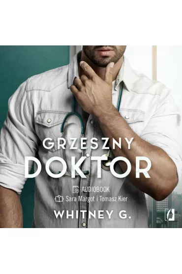 Audiobook Grzeszny doktor. Intensywne doznania. Tom 2 mp3 - Whitney G.