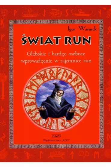 �wiat run. G�ebokie i bardzo osobiste wprowadzenie w tajemnice run - Igor Warneck