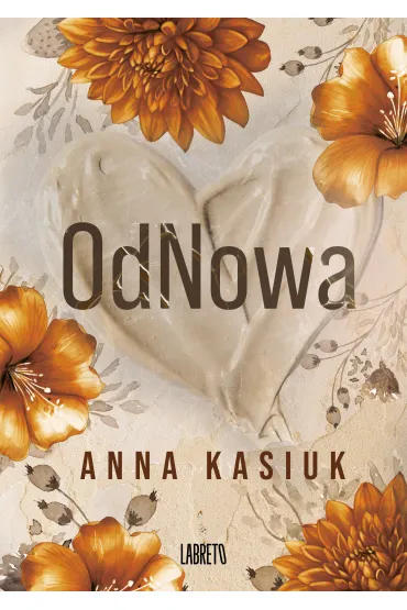 OdNowa (barwione brzegi) - Anna Kasiuk