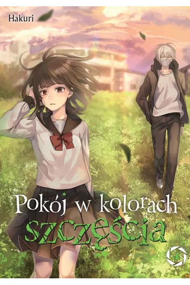 Pok�j w kolorach szcz�cia. Tom 4 - Hakuri
