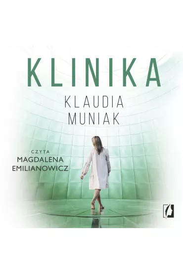 Audiobook Klinika mp3 - Klaudia Muniak