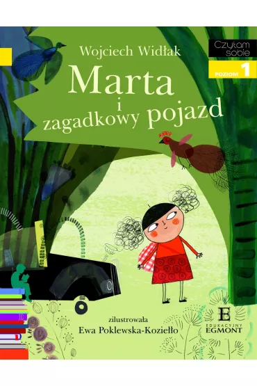Marta i zagadkowy pojazd. Czytam sobie. Poziom 1 - Wojciech Wid�ak