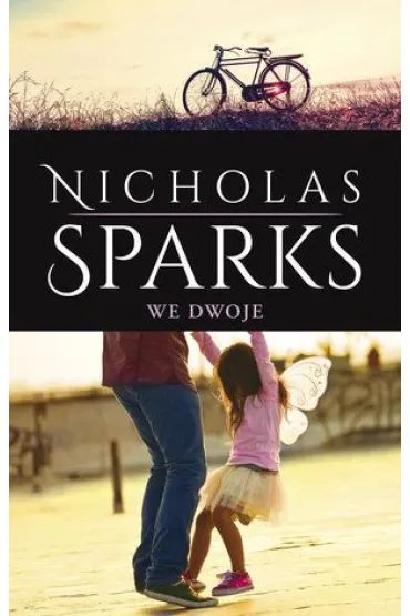 We dwoje - Nicholas Sparks